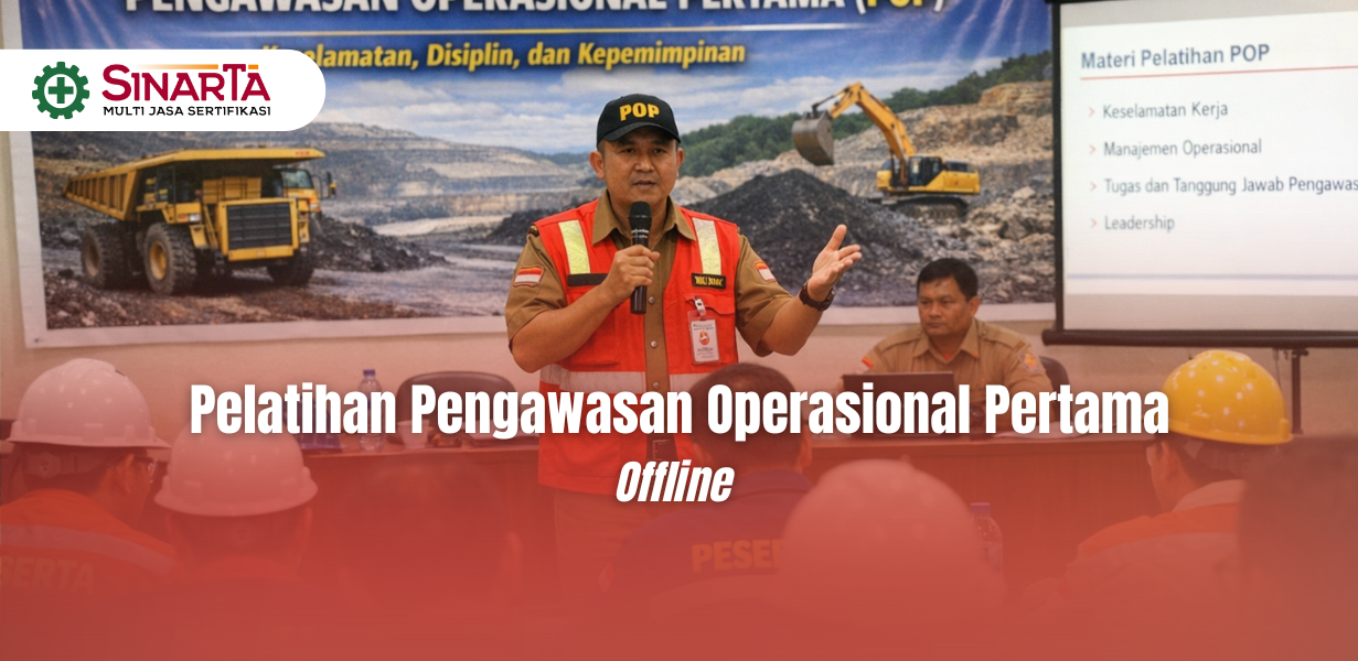 Pelatihan Pengawas Operasional Pertama - BNSP (Offline)
